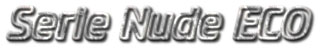 Serie Nude ECO